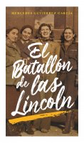 eBook: El batallón de las Lincoln