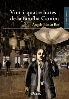 eBook: Vint-i-quatre hores de la família Camins