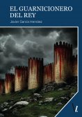 ebook: El guarnicionero del Rey