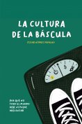 ebook: La cultura de la báscula
