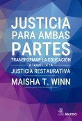 ebook: Justicia para ambas partes. Transformar la educación a través de la justicia restaurativa