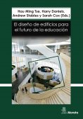 eBook: El diseño de edificios para el futuro de la educación. Perspectivas contemporáneas de la educación