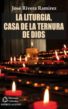 ebook: La liturgia, casa de la ternura de Dios