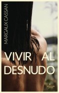 ebook: Vivir al desnudo