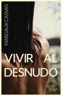 ebook: Vivir al desnudo