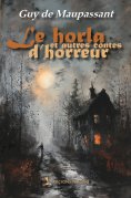 ebook: Le horla et autres contes d'horreur
