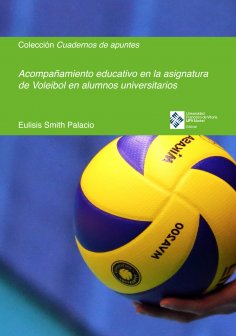 eBook: Acompañamiento educativo en la asignatura de Voleibol en alumnos universitarios