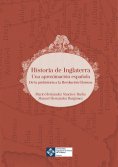 eBook: Historia de Inglaterra: una aproximación española