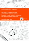 ebook: Marketing de bases de datos para emprendedores y pymes