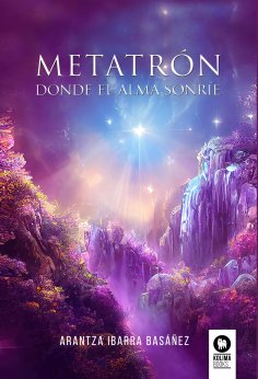 ebook: Metatrón. Donde el alma sonríe