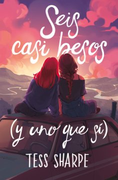eBook: Seis casi besos (y uno que sí)