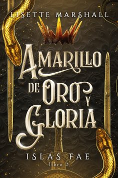 ebook: Amarillo de oro y gloria