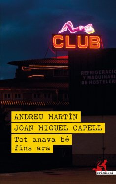 eBook: Tot anava bé fins ara