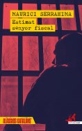 ebook: Estimat senyor fiscal