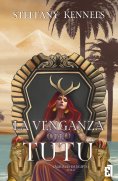 ebook: La venganza de Tutu