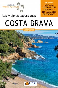 eBook: Costa Brava. Las mejores excursiones