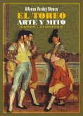 ebook: El toreo. Arte y mito