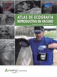 ebook: ATLAS DE ECOGRAFÍA REPRODUCTIVA EN VACUNO