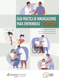 ebook: GUÍA PRÁCTICA DE INMUNIZACIONES PARA ENFERMERAS
