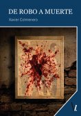 ebook: De robo a muerte
