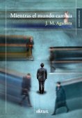 ebook: Mientras el mundo cambio