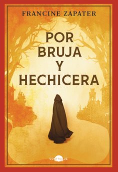eBook: Por bruja y hechicera
