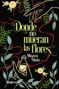 eBook: Donde no mueran las flores