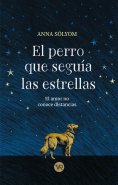 eBook: El perro que seguía las estrellas