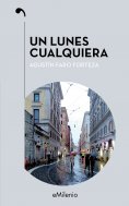 eBook: Un lunes cualquiera (epub)