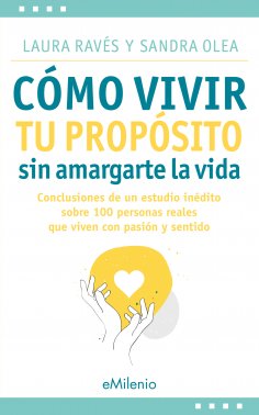 eBook: Cómo vivir tu propósito sin amargarte la vida (epub)