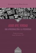 eBook: Good bye, verdad (epub)