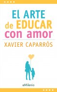 eBook: El arte de educar con amor (epub)