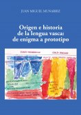 eBook: Origen e historia de la lengua Vasca