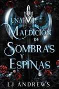 eBook: Una maldición de sombras y espinas