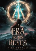 eBook: La era de los reyes