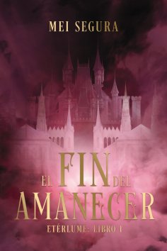 eBook: El fin del amanecer