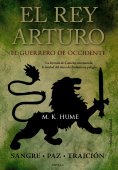 eBook: El rey Arturo (II). El Guerrero de Occidente