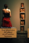 ebook: Los laberintos del placer en el cerebro humano