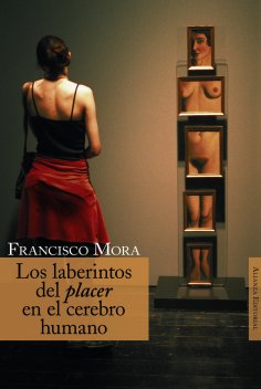 ebook: Los laberintos del placer en el cerebro humano