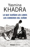 ebook: Lo que sueñan los lobos. Los corderos del Señor