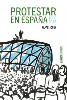 ebook: Protestar en España 1900-2013