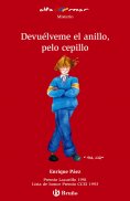 eBook: Devuélveme el anillo, pelo cepillo (ebook)