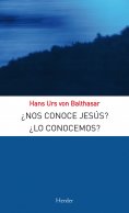 ebook: ¿Nos conoce Jesús? ¿Lo conocemos?