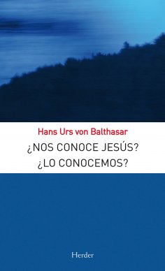 ebook: ¿Nos conoce Jesús? ¿Lo conocemos?
