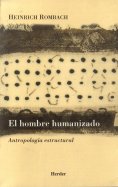 ebook: El hombre humanizado