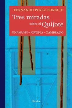 eBook: Tres miradas sobre el Quijote