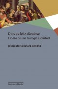 ebook: Dios es feliz dándose
