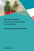 eBook: Ética para seducir