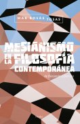 eBook: Mesianismo en la filosofía contemporánea