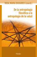 ebook: De la antropología filosófica a la antropología de la salud